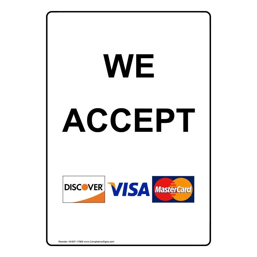 ComplianceSigns.com Vertical We Accept [ Discover, Visa, MasterCard ] Label Decal, 5x3.5 in. 4-Pack Vinyl for Dining/Hospitality/Retail