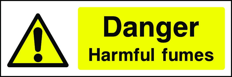 Danger Harmful Fumes Sign
