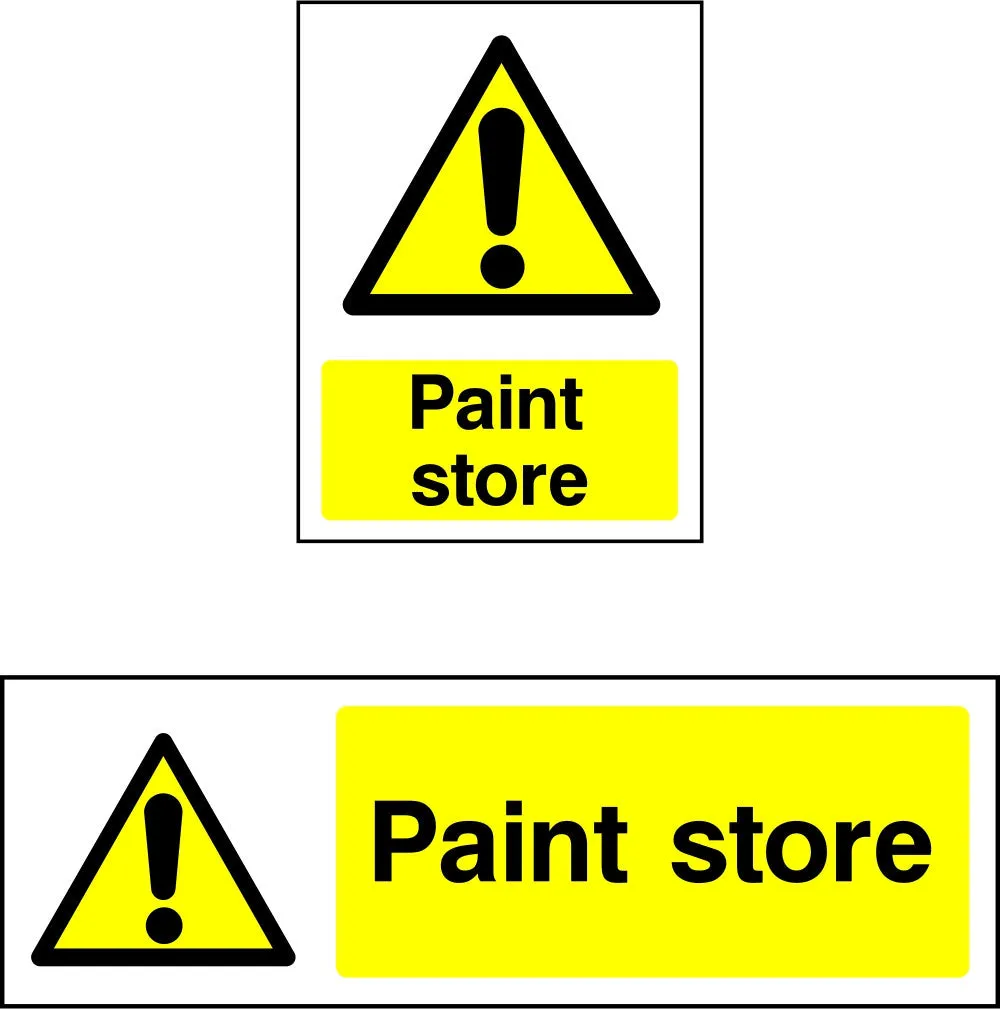 Paint Store Warning Sign