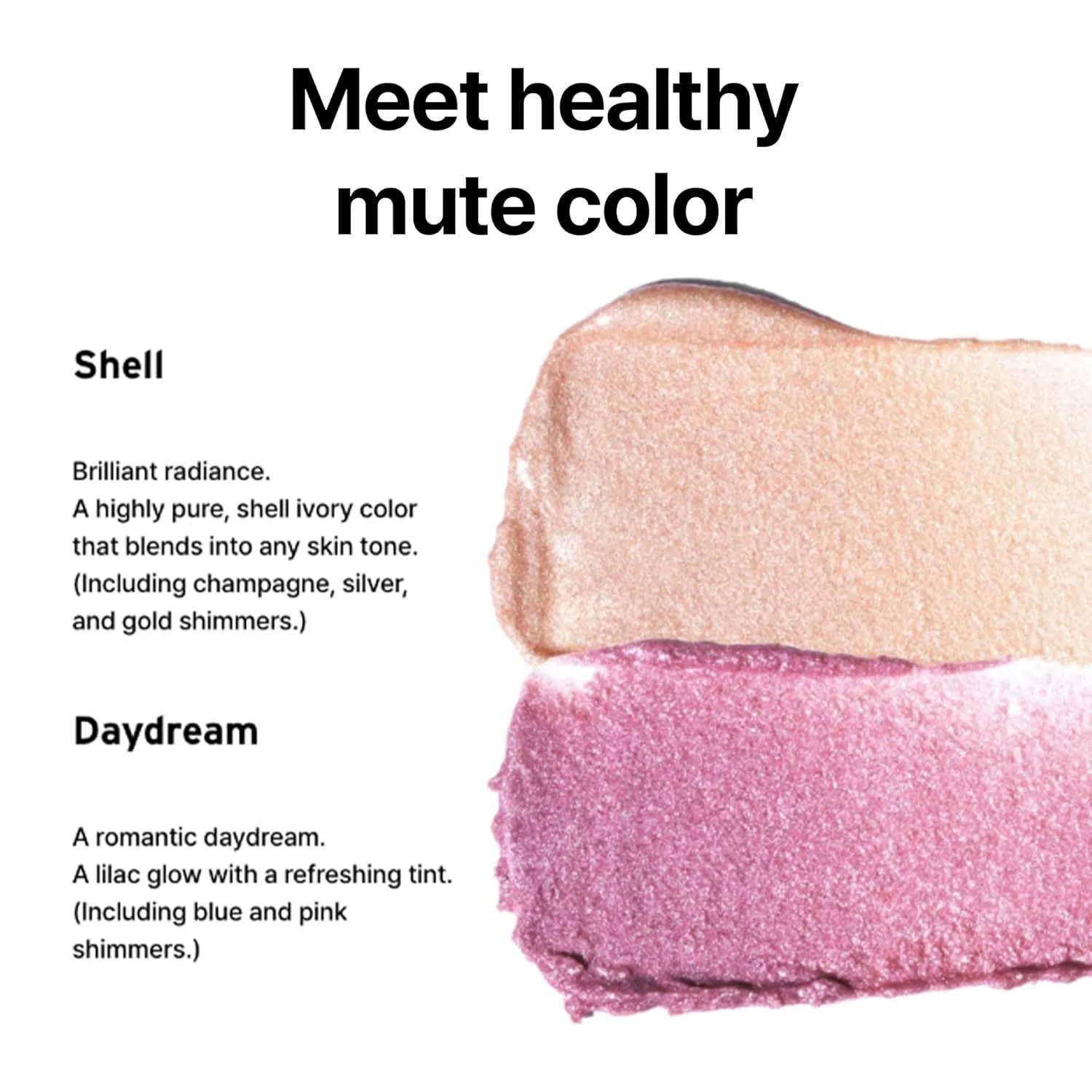 Unveiled Skin Highlighter Natural glowy finish, Seamless blending 11g / 2 Colors 391- Shell