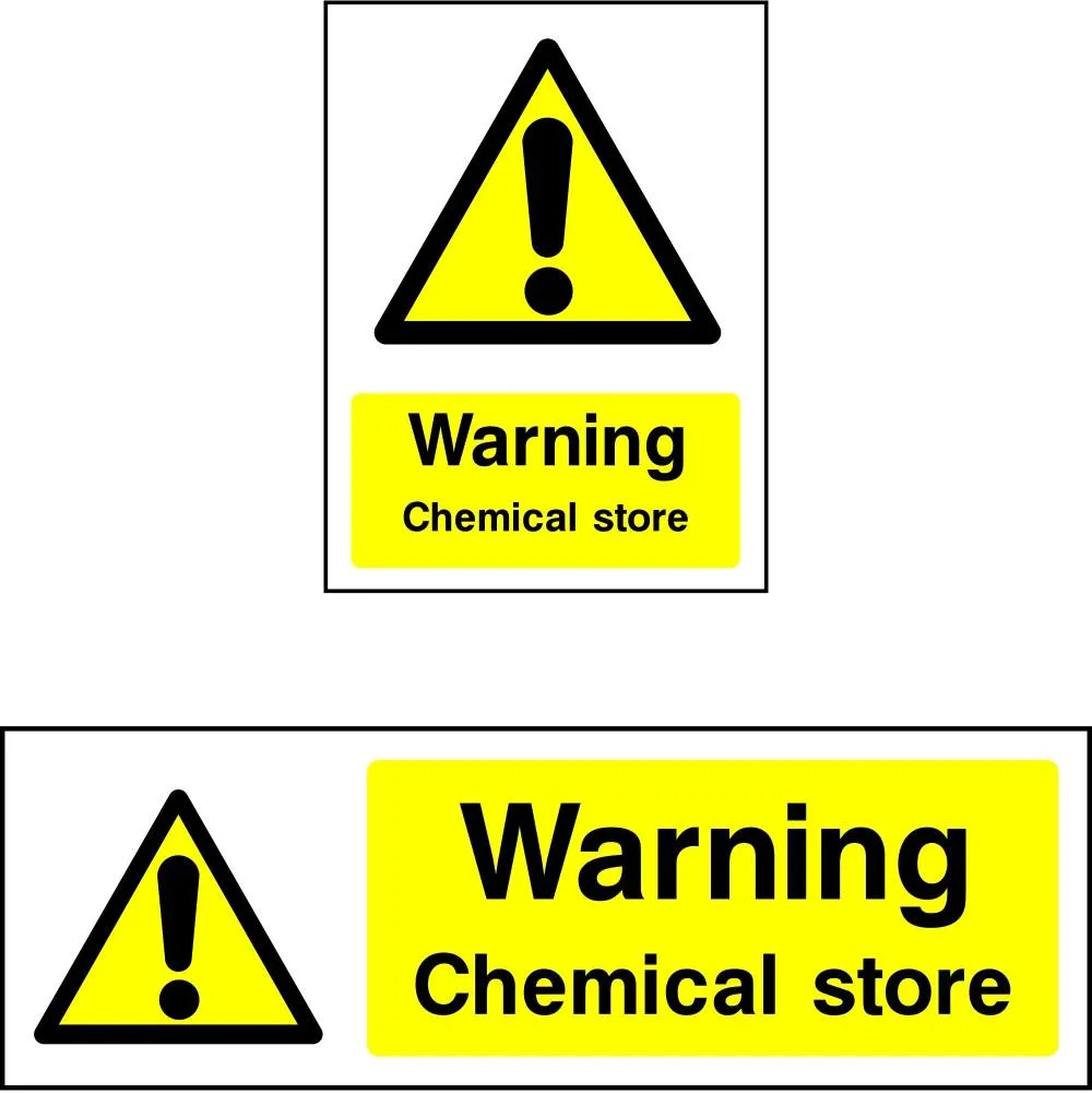 Warning Chemical Store Sign